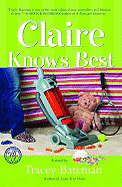 Claire Knows Best - Bateman, Tracey V