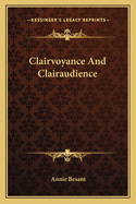 Clairvoyance And Clairaudience