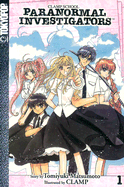 Clamp School Paranormal Investigators Volume 1