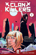 Clankillers Vol. 1