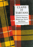 Clans & Tartans: French Edition