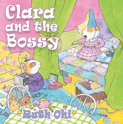 Clara and the Bossy - 