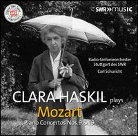 Clara Haskil plays Mozart Piano Concertos Nos. 9 & 19 - Clara Haskil (piano); SWR Stuttgart Radio Symphony Orchestra; Carl Schuricht (conductor)