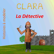 Clara la D?tective