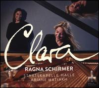 Clara - Hans-Jrg Pohl (cello); Ragna Schirmer (piano); Staatskapelle Halle; Ariane Matiakh (conductor)