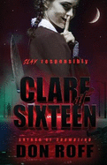 Clare at Sixteen