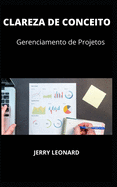 Clareza de Conceito: Gerenciamento de Projetos