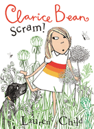 Clarice Bean, Scram!: The Story of How We Got Our Dog