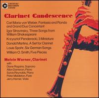 Clarinet Candescence - Allan Dameron (piano); Diane Ragains (soprano); Jerry Horner (viola); Melvin Warner (clarinet); Peter Middleton (flute);...