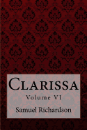 Clarissa Volume VII Samuel Richardson