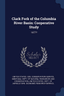 Clark Fork of the Columbia River Basin: Cooperative Study: 1977?