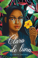 Claro de Luna (the Moonlit Vine)