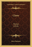 Clarte: Roman (1919)