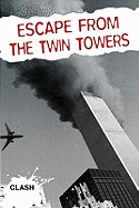 Clash Level 2: Escape from the Twin Towers
