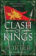 Clash of Kings: An action-packed unputdownable Dark Ages adventure from M J Porter