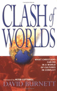 Clash of Worlds - Burnett, David