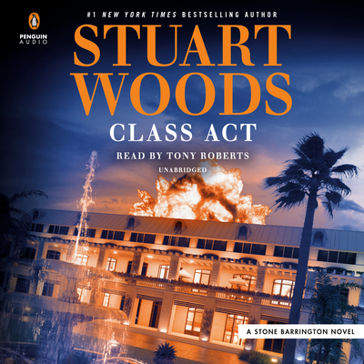 Class ACT - Woods, Stuart, and Roberts, Tony (Read by)