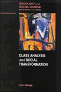 Class Analysis and Social Transformation