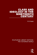 Class and Ideology in the Nineteenth Century