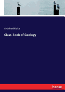 Class-Book of Geology