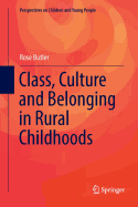 Class, Culture and Belonging in Rural Childhoods