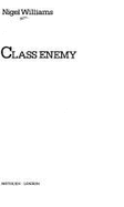 Class Enemy - Williams, Nigel