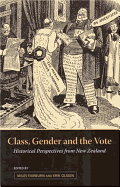 Class, Gender and the Vote: Historical Perspectives from New Zealand