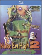 Class of Nuke 'Em High 2: Subhumanoid Meltdown [Blu-ray] - Eric Louzil