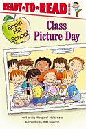 Class Picture Day: Ready-To-Read Level 1