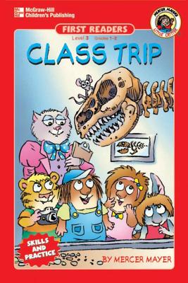 Class Trip, Grades 1 - 2: Level 3 - Mayer, Mercer