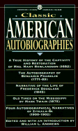 Classic American Autobiographies - Andrews, William