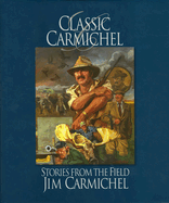 Classic Carmichel: Stories from the Field