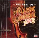 Classic Country: Best of Classic Country '50's - Various Artists
