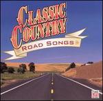 Classic Country: Road Songs
