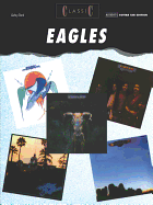 Classic Eagles: Authentic Guitar Tab