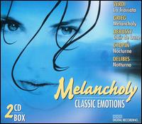 Classic Emotions: Melancholy - Adam Harasiewicz (piano); Andreas Juffinger (organ); Budapest Strings; Deborah Sipkai (harp); Erno Sebestyen (violin);...