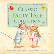 Classic Fairy Tale Collection