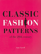Classic Fashion Patterns of the 20th Century