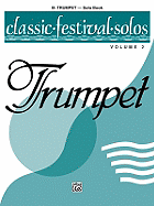 Classic Festival Solos (B-Flat Trumpet), Vol 2: Solo Book