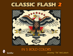 Classic Flash 2: In 5 Bold Colors: In 5 Bold Colors