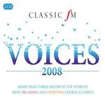 Classic FM: Voices 2008