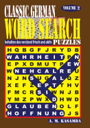 Classic German Word Search Puzzles. Vol. 2