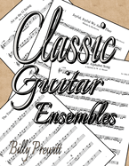 Classic Guitar Ensembles