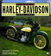 Classic Harley-Davidson, 1903-1941 - Wagner, Herbert, and Mitchell, Mark