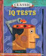 Classic IQ Tests - Carter, Philip J, and Russell, Kenneth a, and Simpson, Fraser