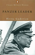 Classic Military History Panzer Leader