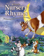 Classic Nursery Rhymes: Enchanting Songs from Around the World - Gerlings, Rebecca