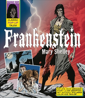 Classic Pop-Ups: Frankenstein - Shelley, Mary
