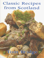 Classic Recipes from Scotland