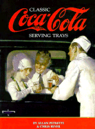 Classic Serving Trays of the Coca-Cola Company